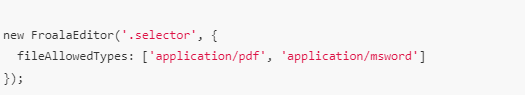 This is a sample code which shows the property for setting the allowed file types in a rich text editor