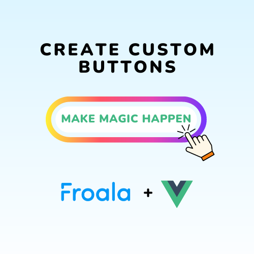 vue js custom button
