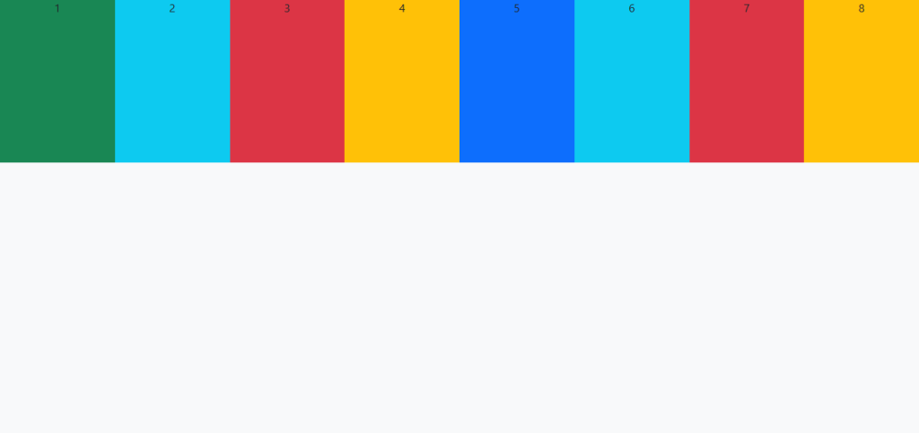 This image shows 8 columns side by side. In most cases for our scenario, you'll want just 5 columns per row, with the additional columns being wrapped below the first 5. In this case, all 8 columns reside on the first row, which is not that flexible compared to the next methods.
