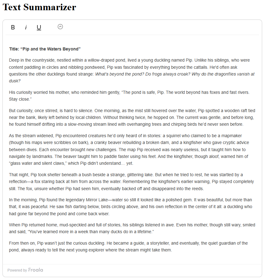 A story about a curious duck, which is then fed into DeepSeek's API for summarization.