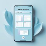 A mobile phone with some windows with WYSIWYG editors open. This represents how people use the best WYSIWYG HTML to improve mobile-first experiences.