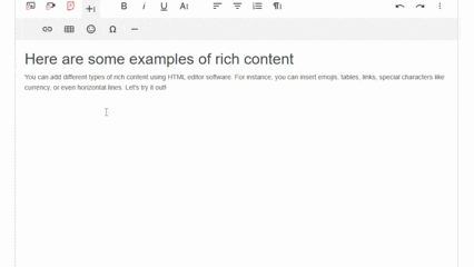 This GIF shows a user adding various rich content into the editor. The user adds an emoji, a table, and a horizontal line. The user also browsers through several tabs of special characters and symbols.