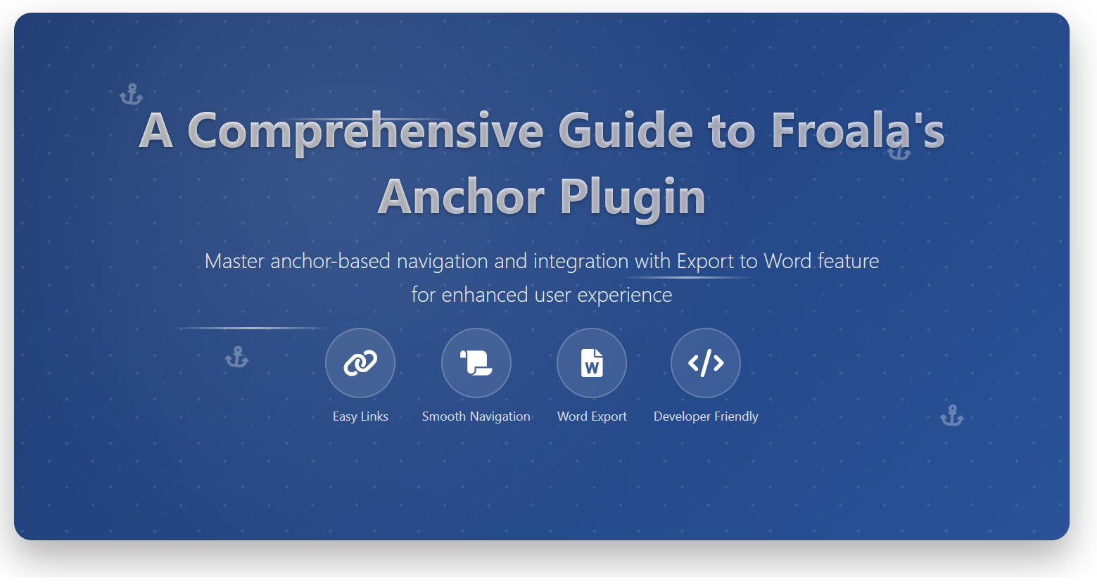 Anchor Plugin Guide